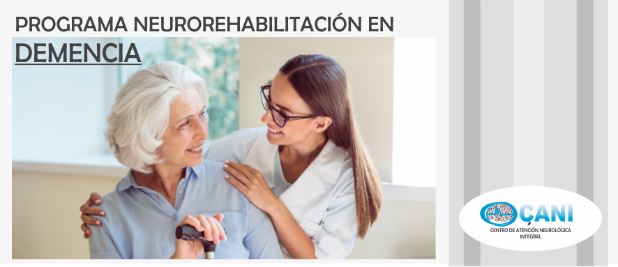 PROGRAMA NEUROREHABILITACIÓN  EN DEMENCIA