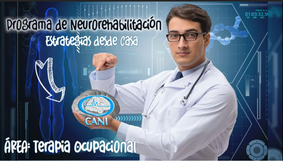 Programa de Neurorrehabilitación: Área Terapia Ocupacional