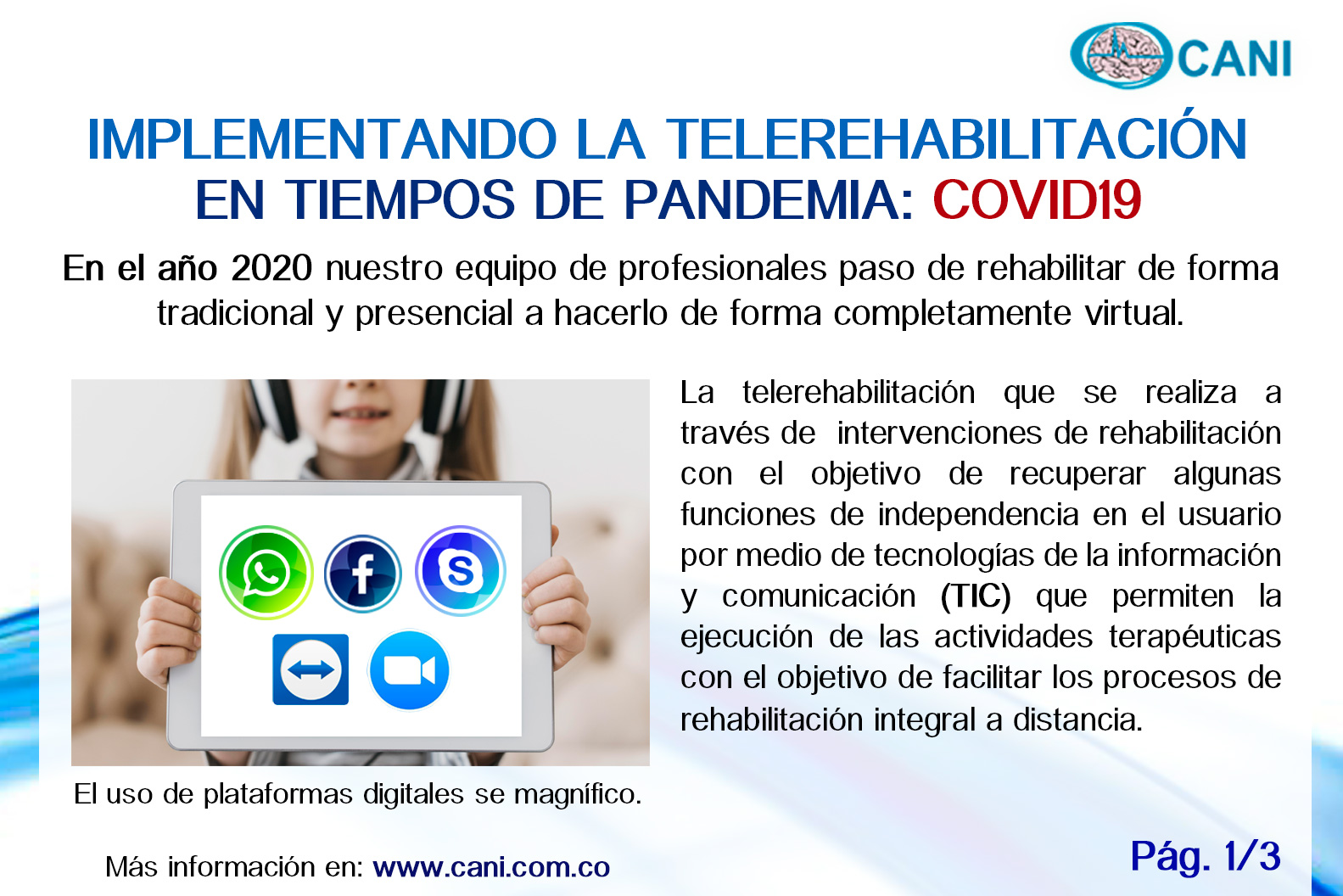 Implementando la TeleRehabilitación en tiempos de Pandemia: COVID19