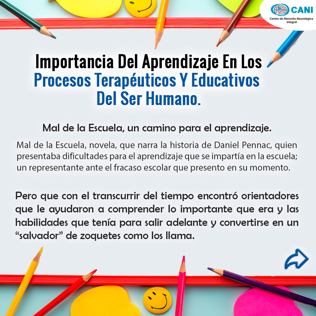 Importancia del aprendizaje en los procesos terapéuticos y educativos del ser humano